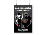 Poster Revolución del café - Café Brújula